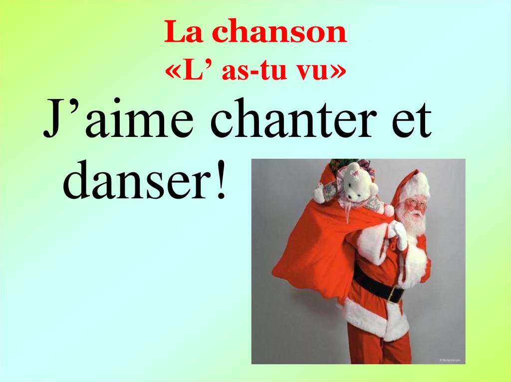 La chanson «L’ as-tu vu»