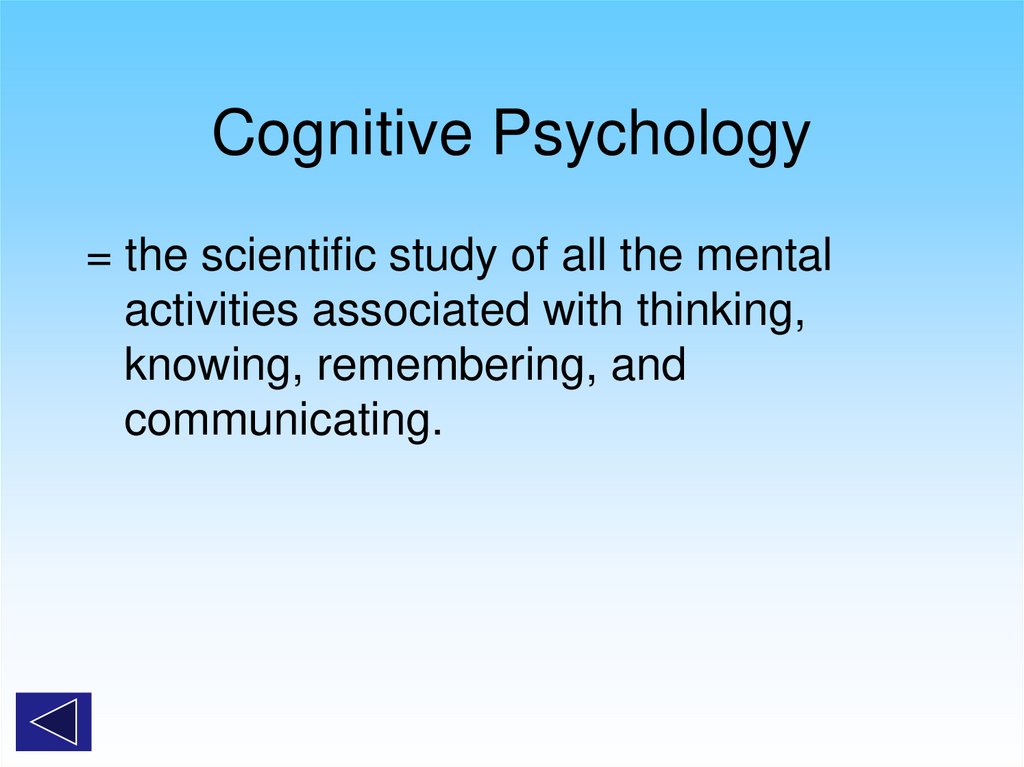 Cognitive Psychology