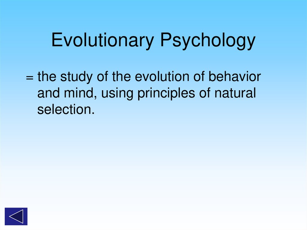 Evolutionary Psychology