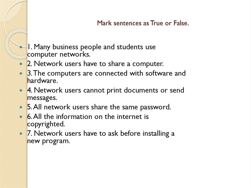 Mark sentences as True or False.