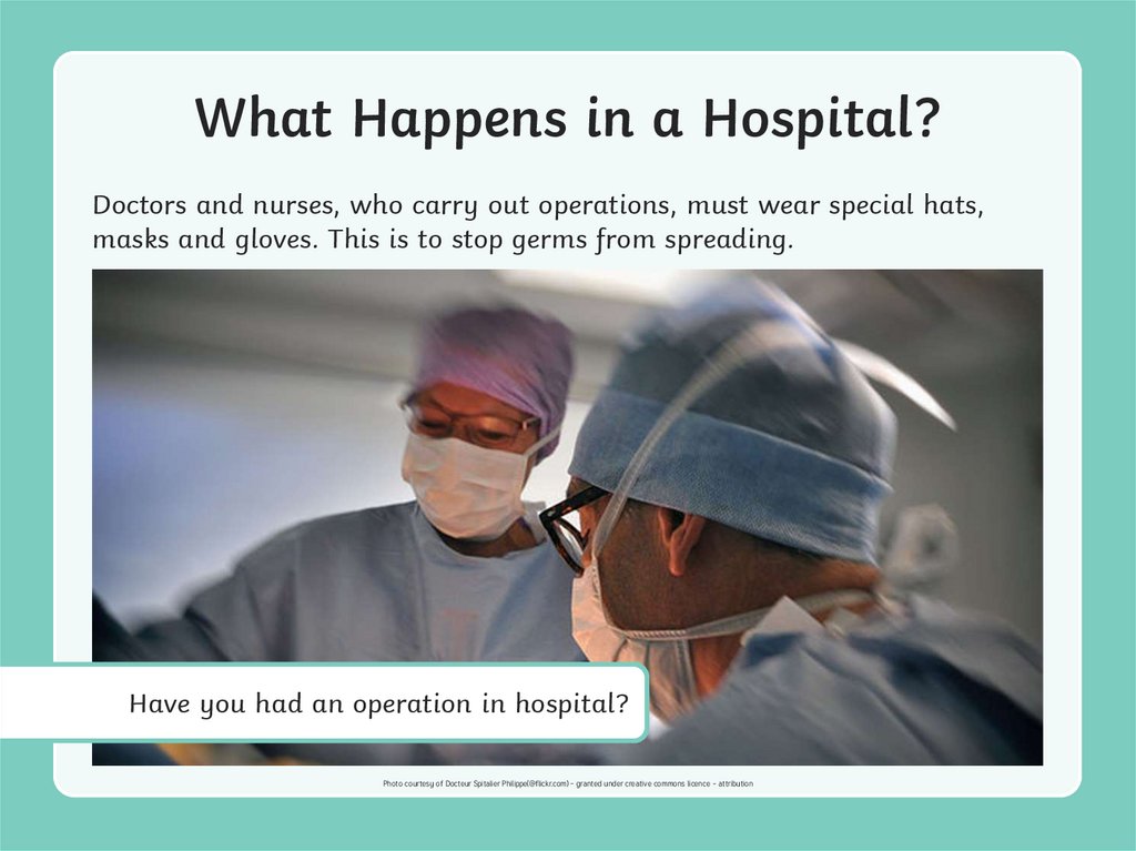 What Happens in a Hospital?