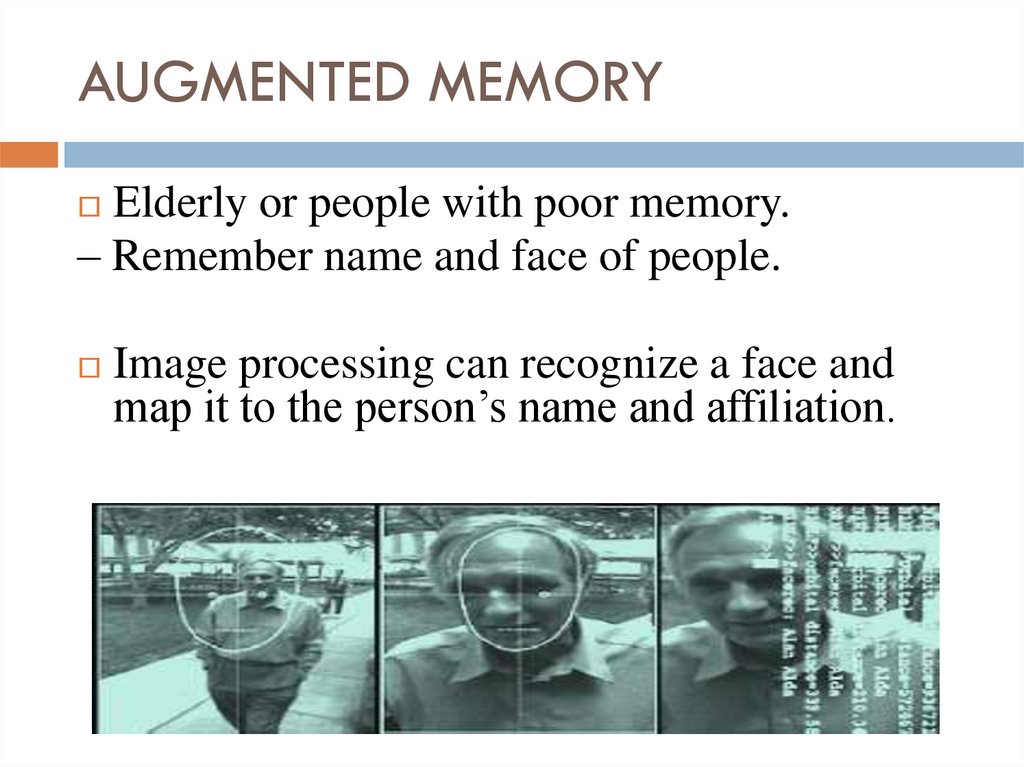 AUGMENTED MEMORY