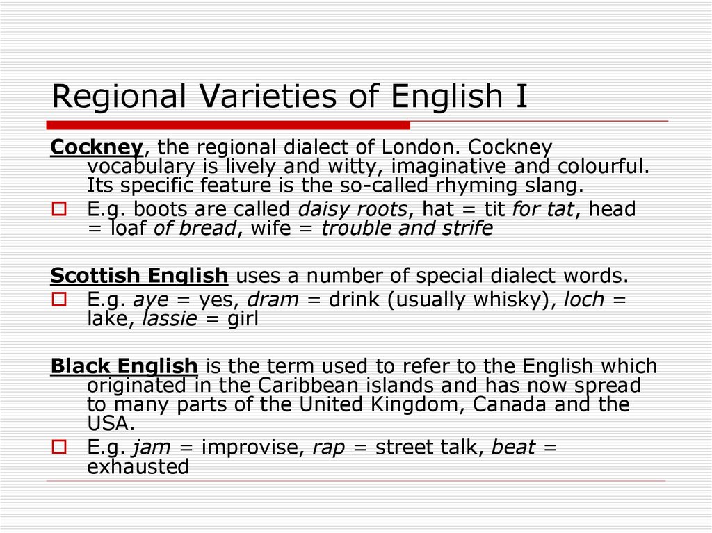 Regional Varieties of English I