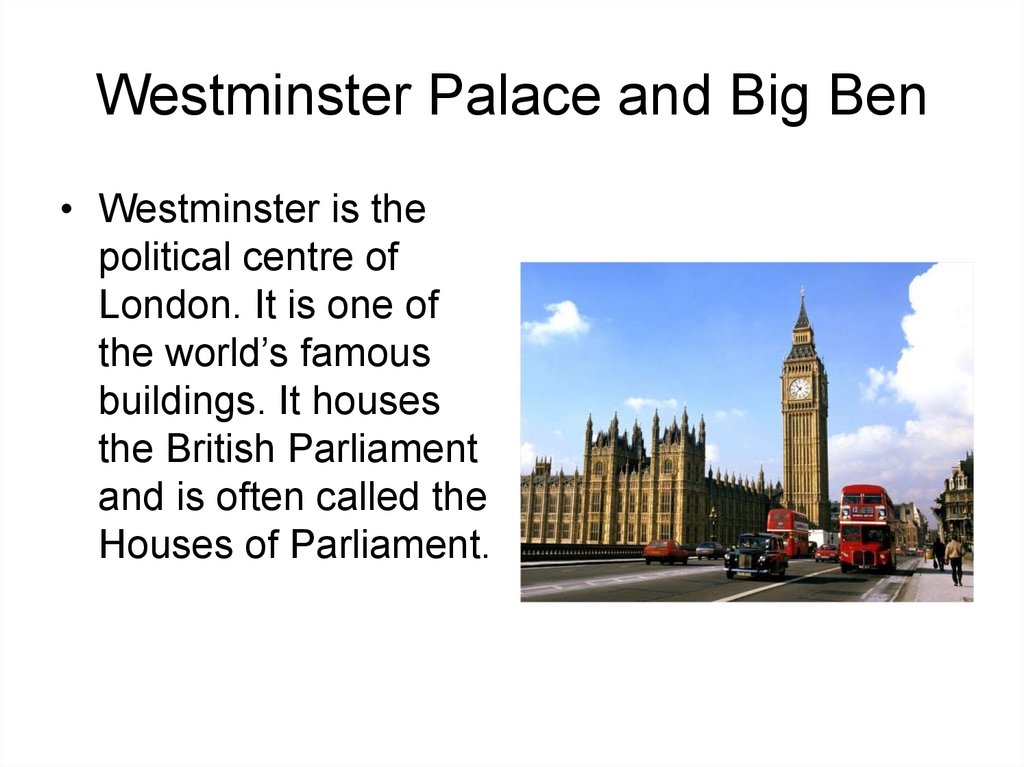 Westminster Palace and Big Ben