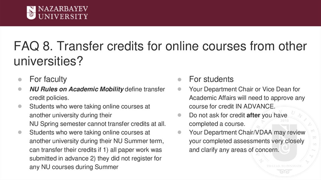 FAQ 8. Transfer credits for online courses from other universities?