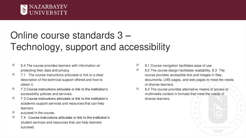 Online course standards 3 – Technology, support and accessibility