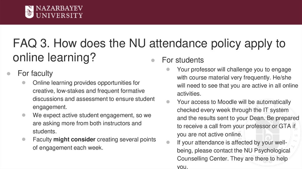 FAQ 3. How does the NU attendance policy apply to online learning?