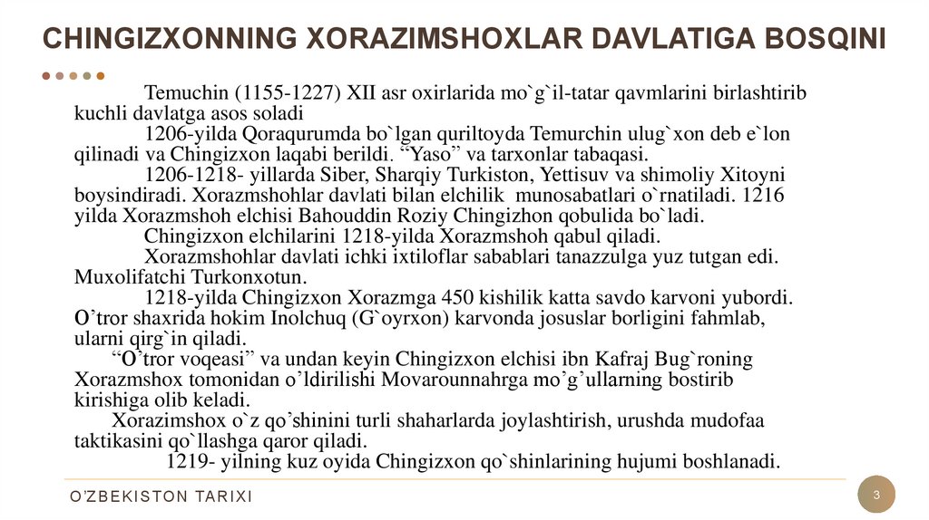 CHINGIZXONNING XORAZIMSHOXLAR DAVLATIGA BOSQINI