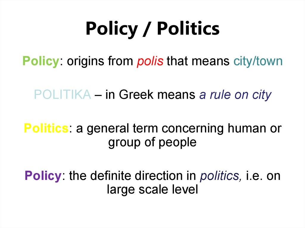 Policy / Politics