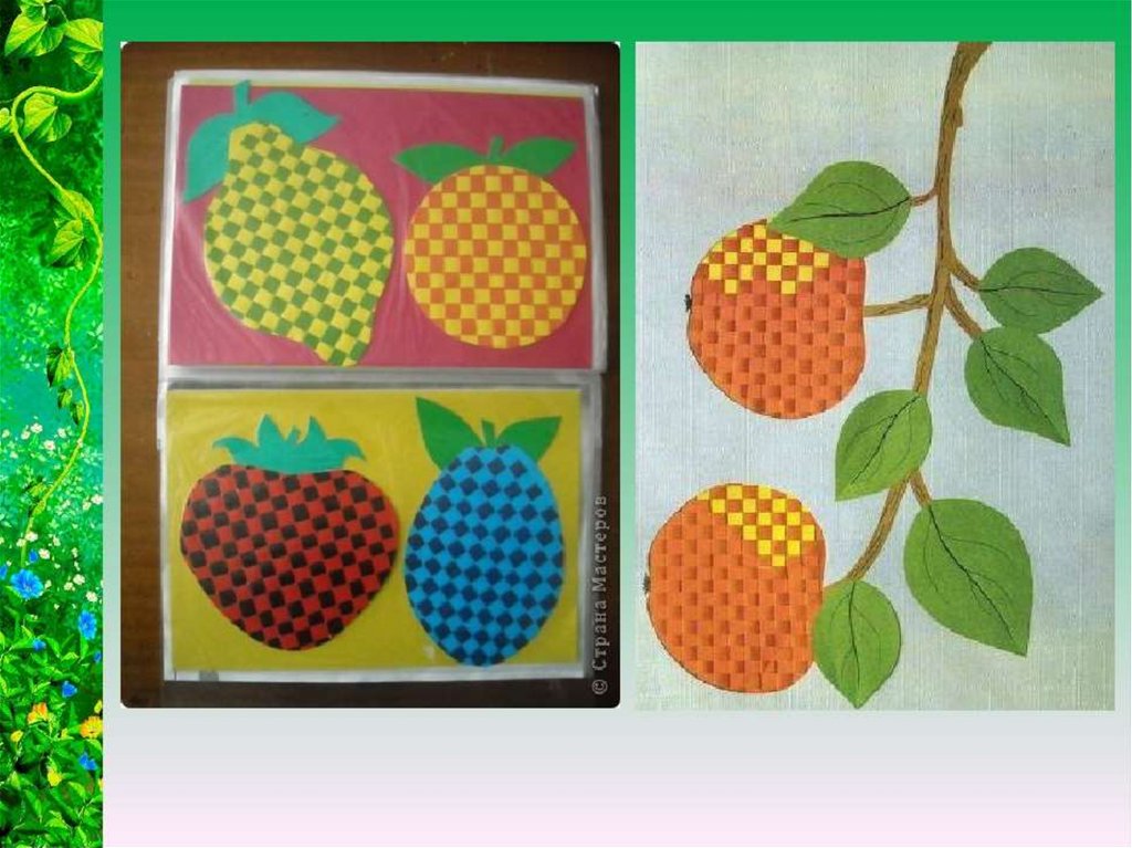 Плетеные открытки технология 4. Плетеные фрукты из цветной бумаги. Аппликация фрукты. Плетение из бумаги фрукты. Аппликация с плетением.