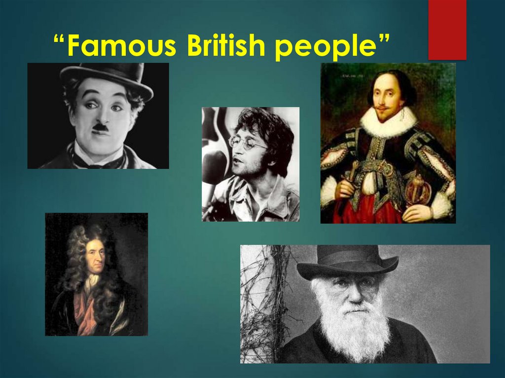 “Famous British people”