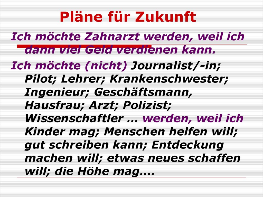 Pläne für Zukunft