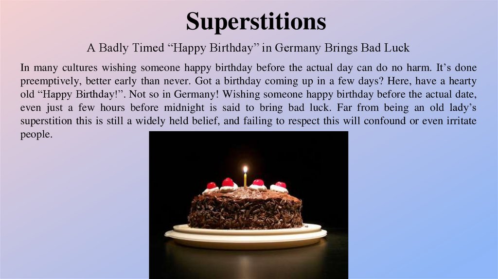 A Badly Timed “Happy Birthday” in Germany Brings Bad Luck