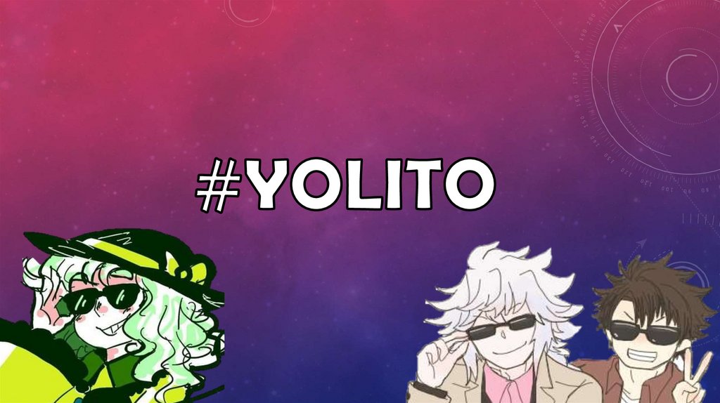 #Yolito