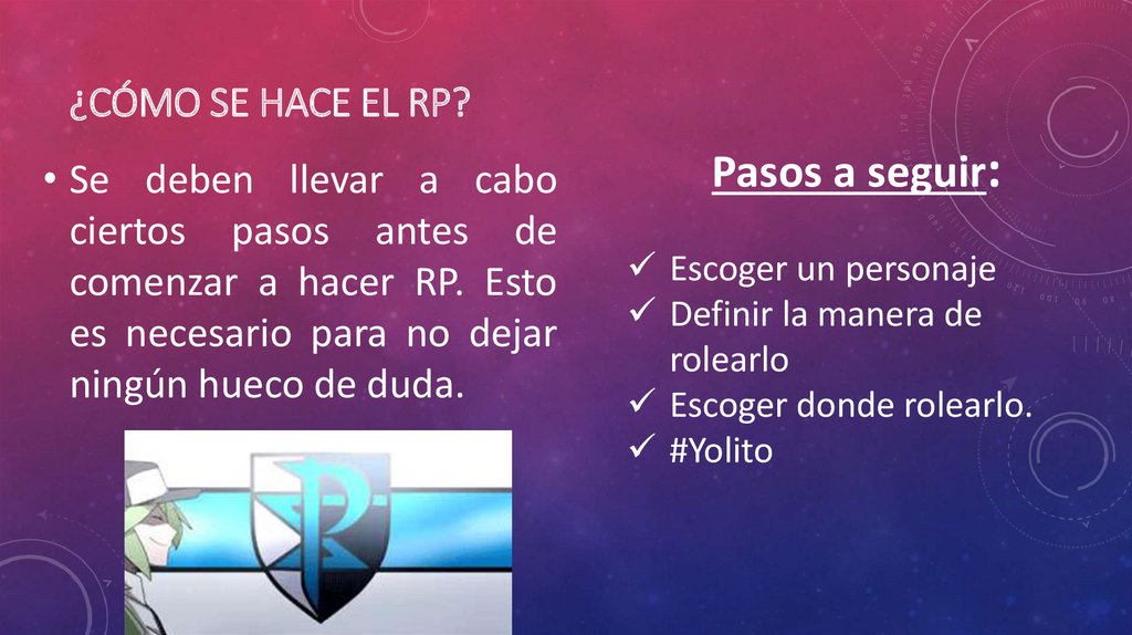 ¿Cómo se hace el RP?
