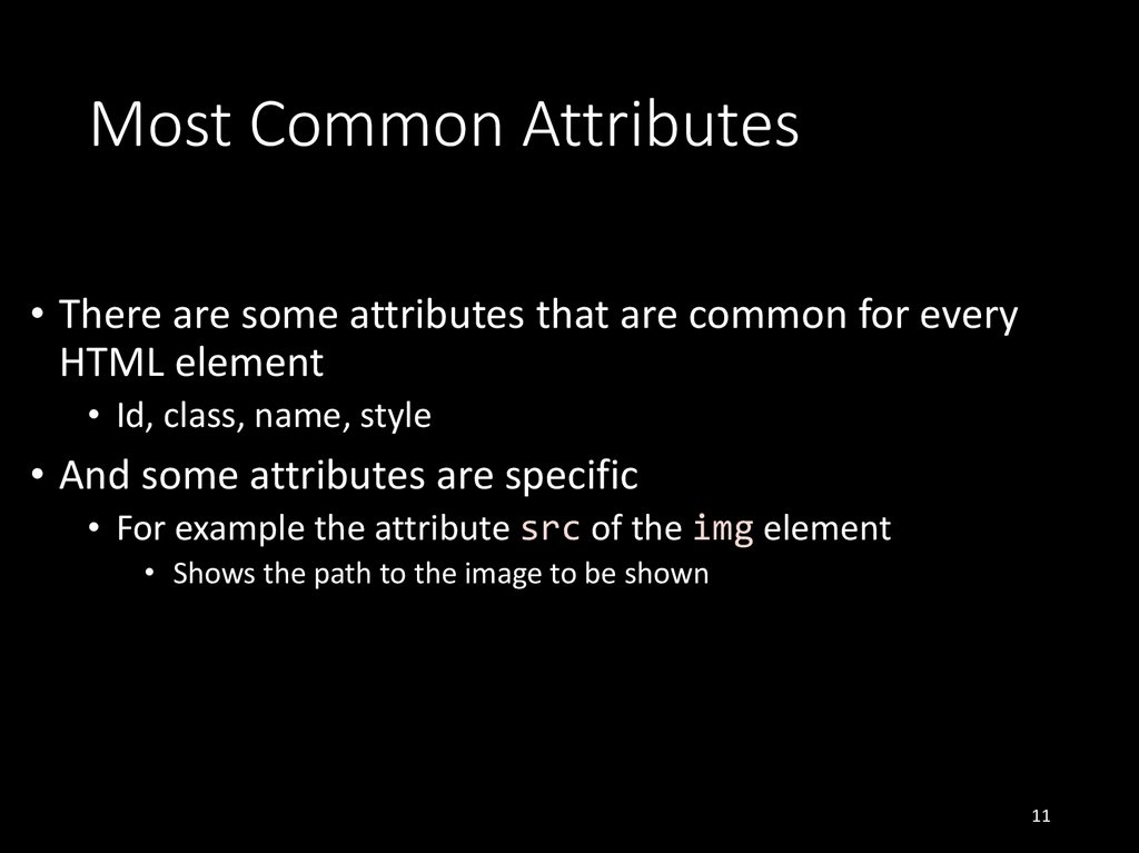 Most Common Attributes
