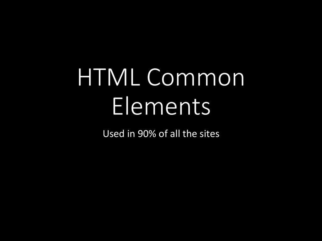 HTML Common Elements