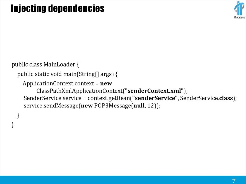Injecting dependencies