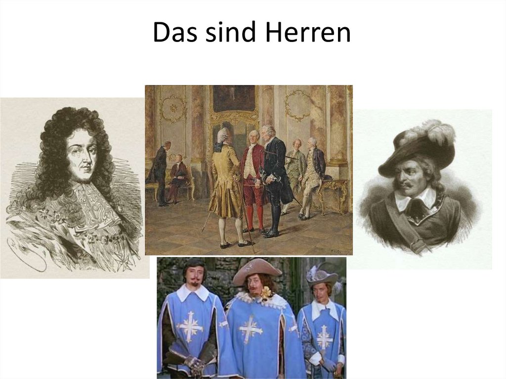 Das sind Herren