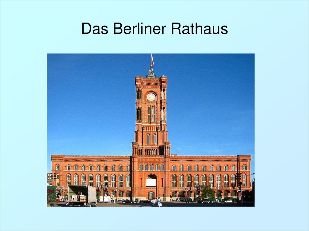Das Berliner Rathaus