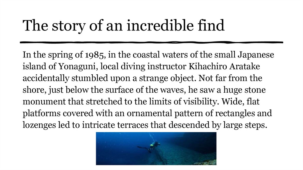 The story of an incredible find