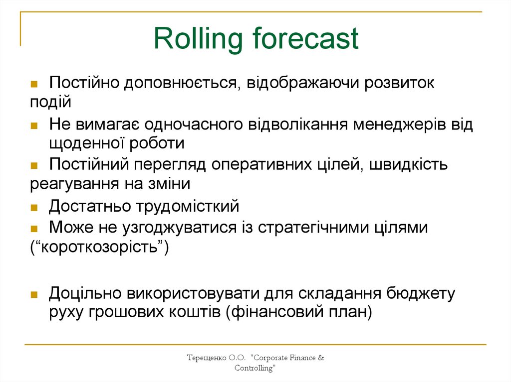 Rolling forecast