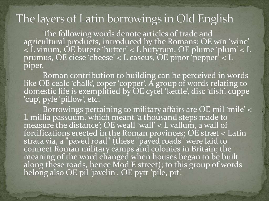 The layers of Latin borrowings in Old English