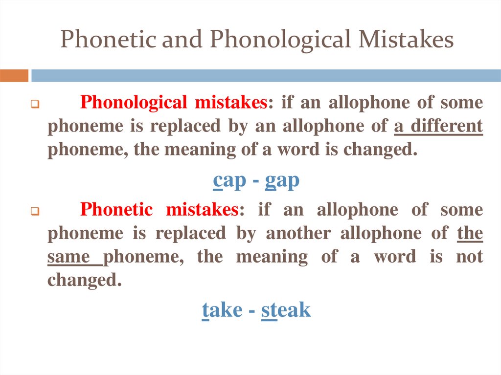 Phonetic and Phonological Mistakes