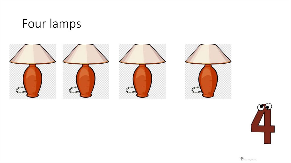 Four lamps