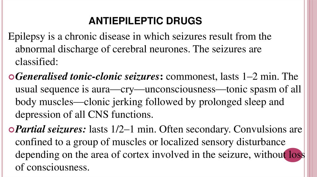 ANTIEPILEPTIC DRUGS