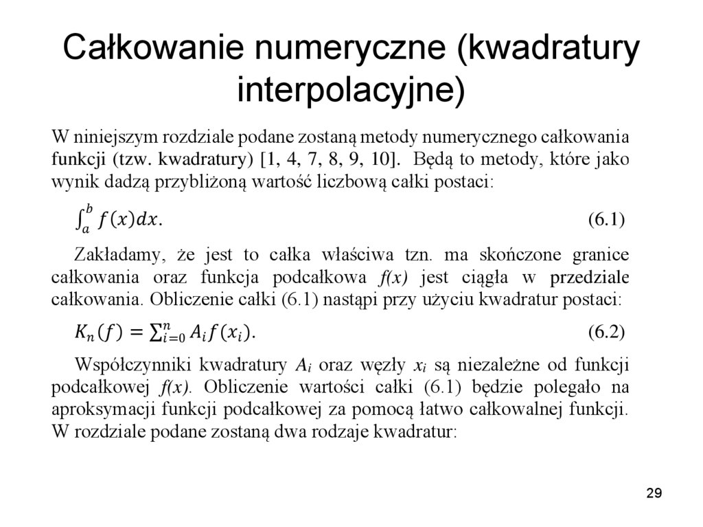 Całkowanie numeryczne (kwadratury interpolacyjne)