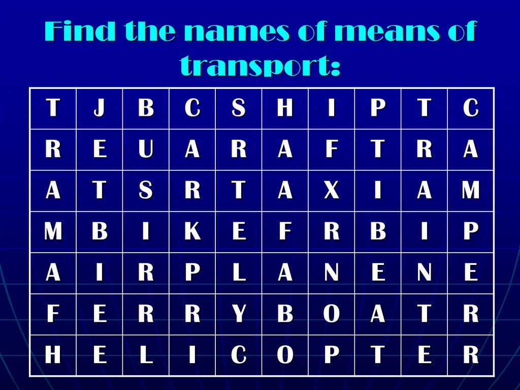 Find the names of means of transport:
