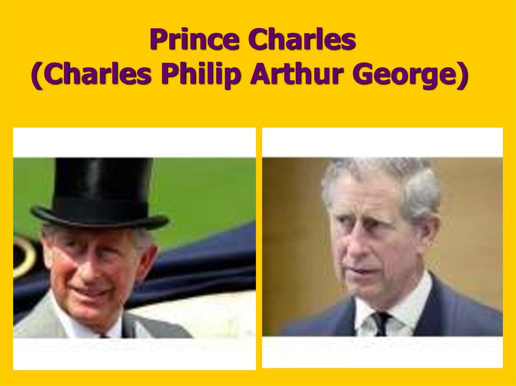 Prince Charles (Charles Philip Arthur George)