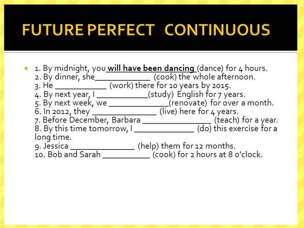 Задания present past future. Future simple Continuous perfect perfect Continuous exercises. Future perfect Continuous упражнения. Фьюче Перфект континиус. Упр на Future Continuous.