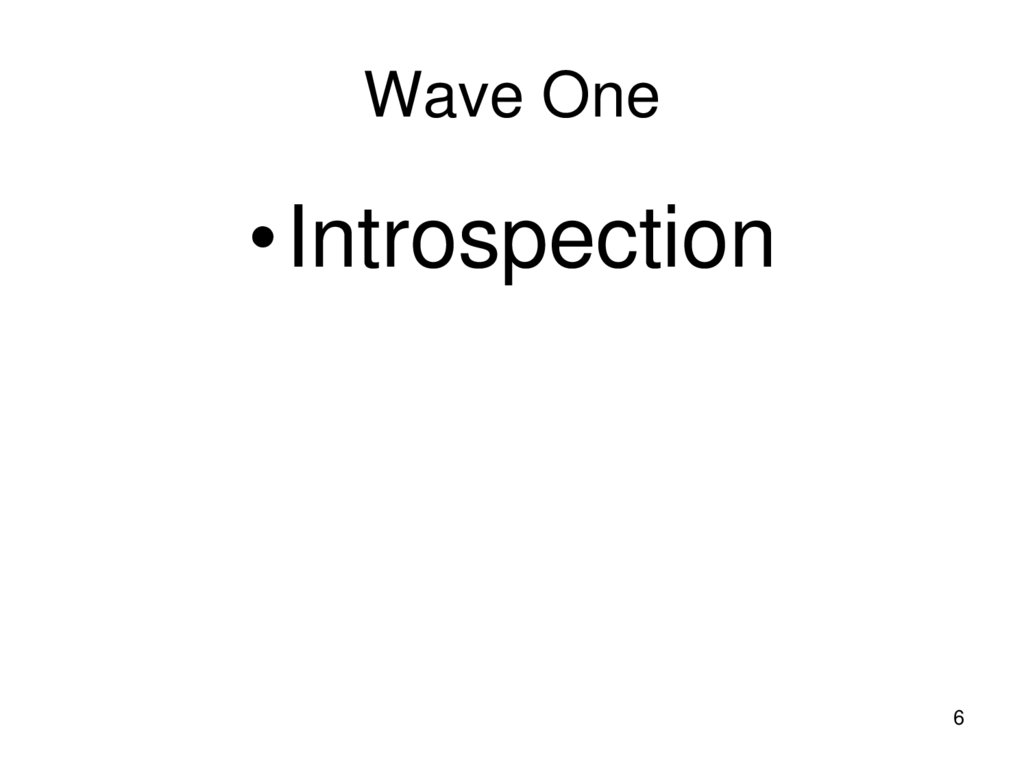 Wave One