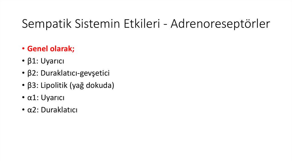 Sempatik Sistemin Etkileri - Adrenoreseptörler
