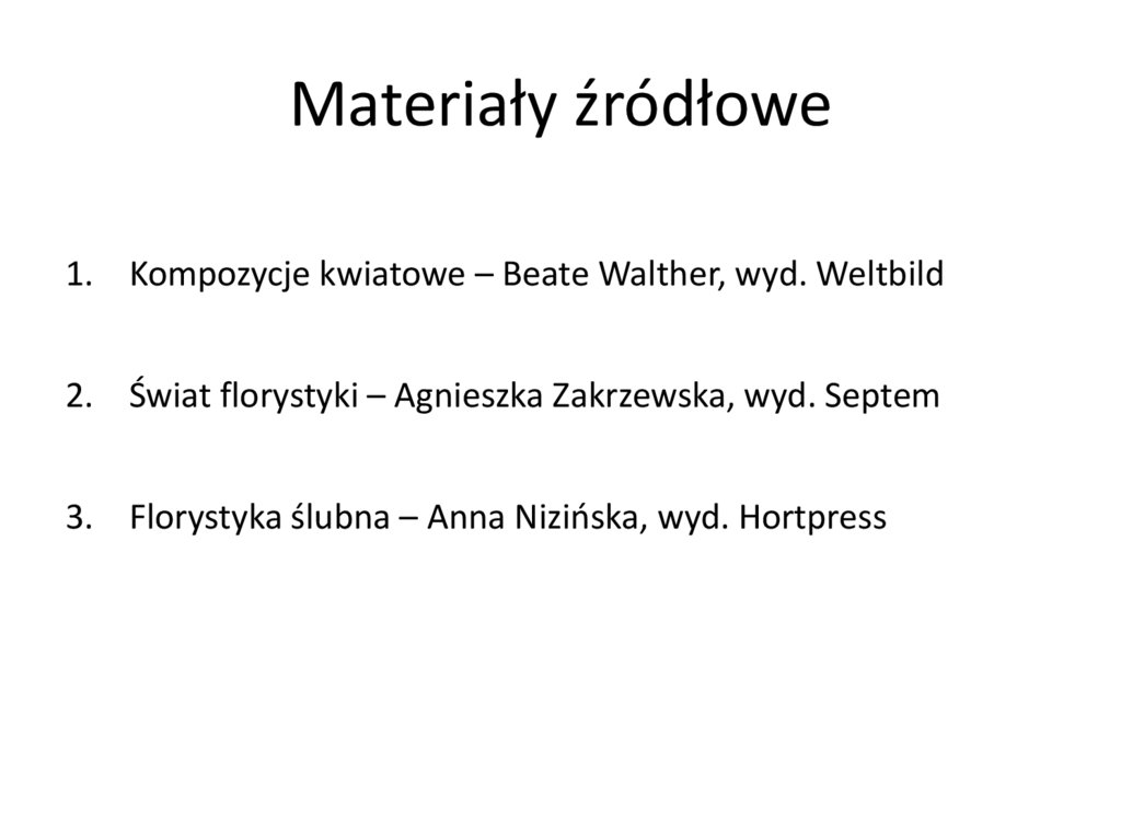 Materiały źródłowe