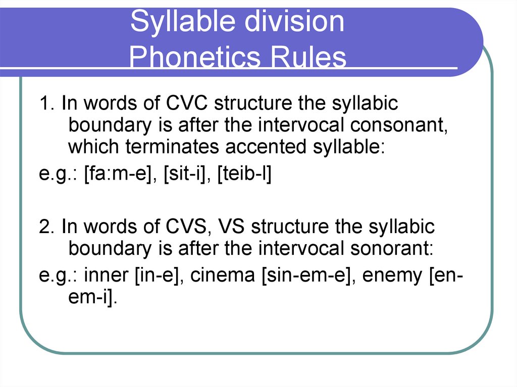 the syllabic structure in english presentation