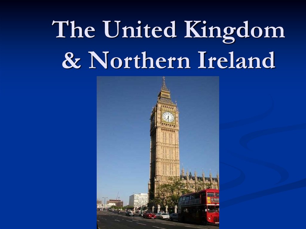 Тhe United Kingdom & Northern Ireland