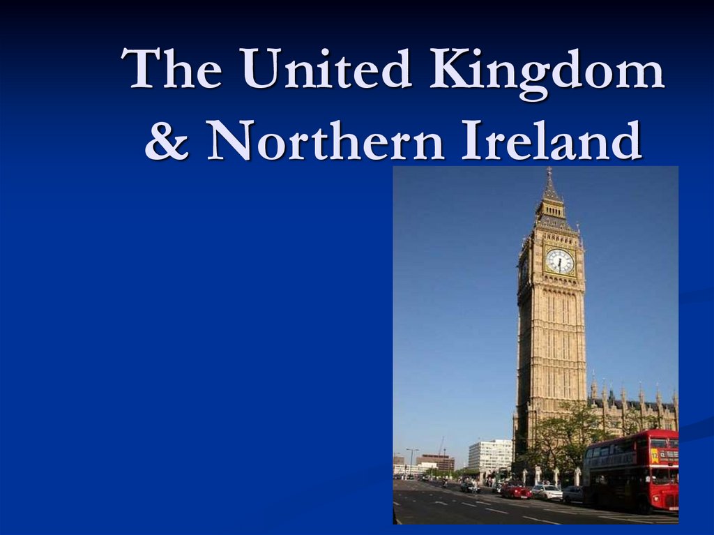 Тhe United Kingdom & Northern Ireland