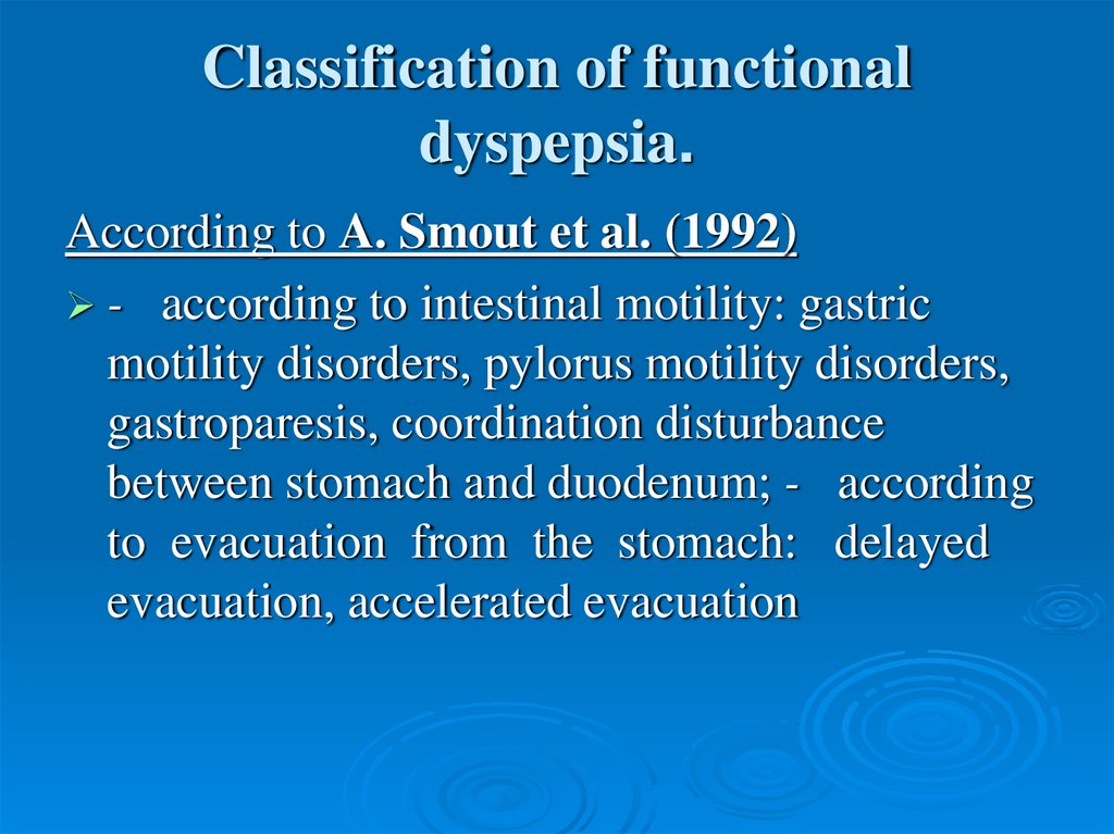 Classification of functional dyspepsia.