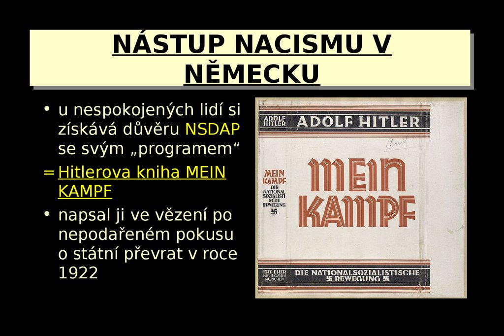 NÁSTUP NACISMU V NĚMECKU