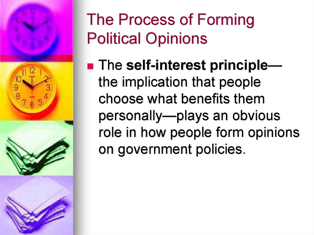 The Process of Forming Political Opinions