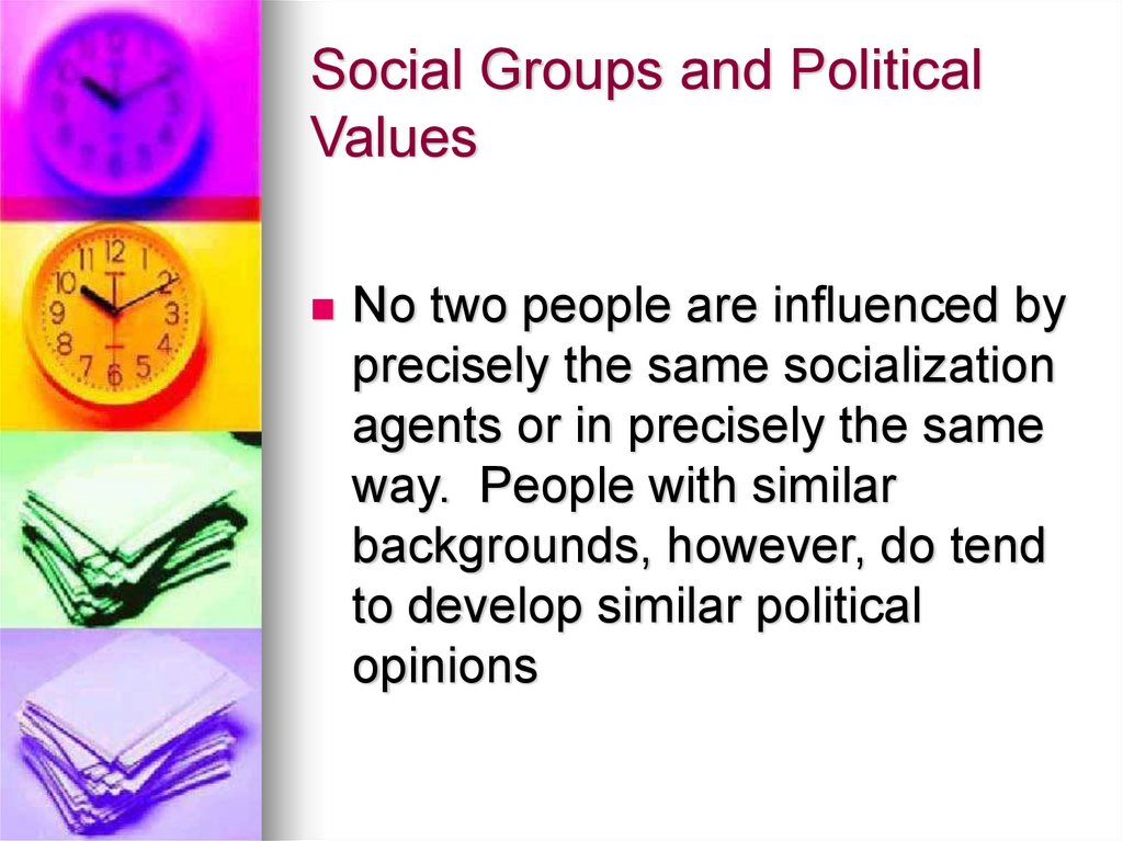Social Groups and Political Values