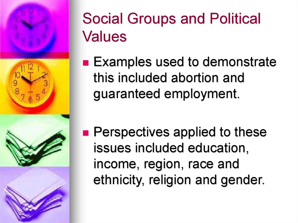 Social Groups and Political Values