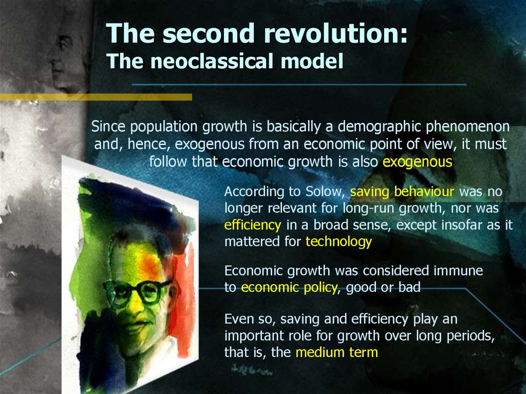 The second revolution: The neoclassical model