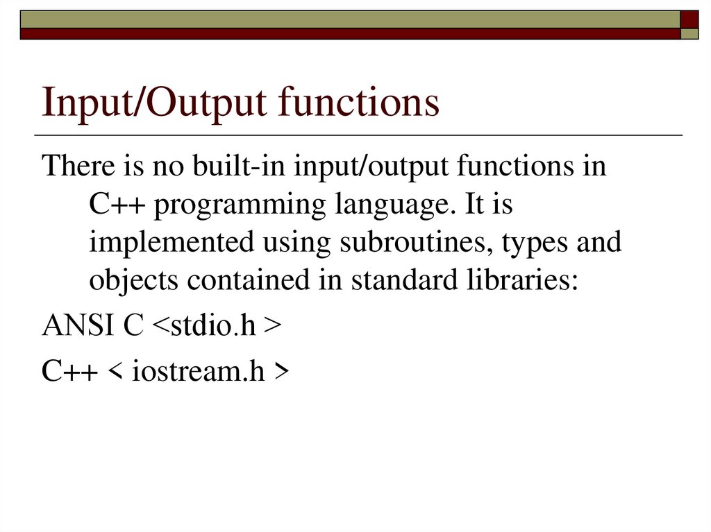 Input/Output functions