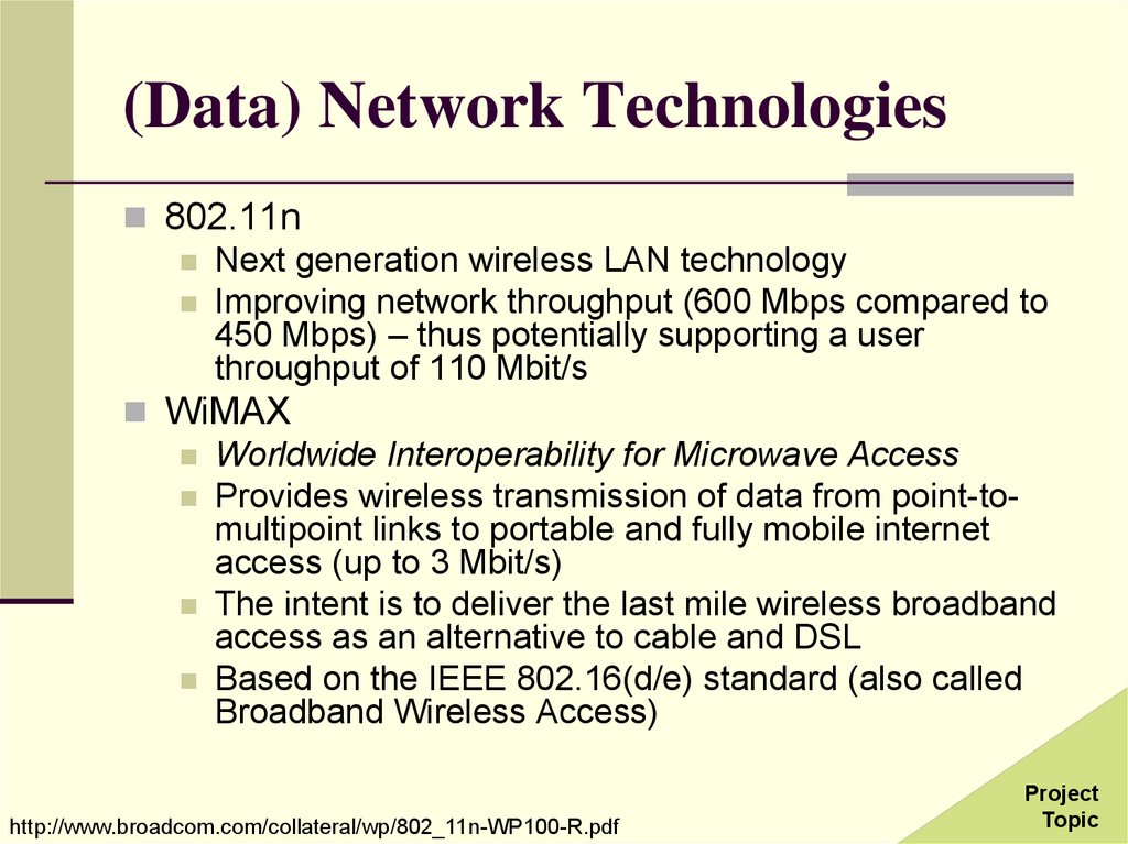 (Data) Network Technologies