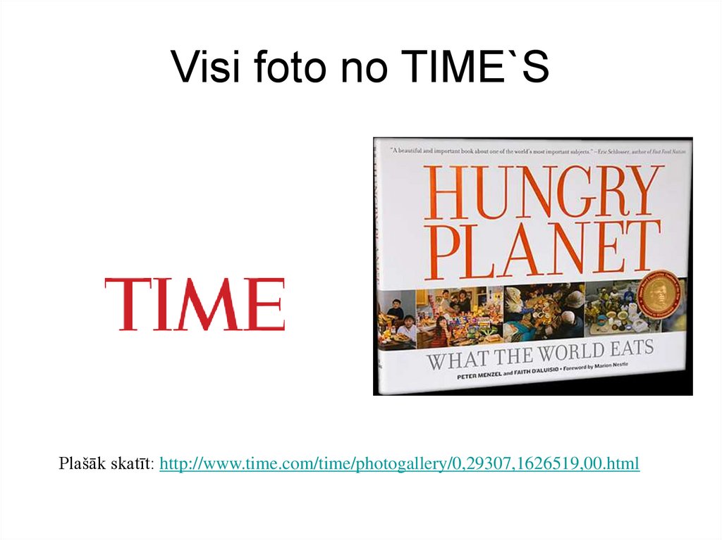 Visi foto no TIME`S