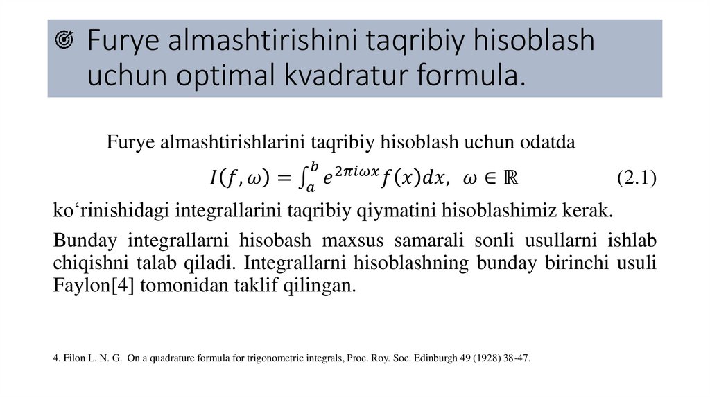 Furye almashtirishini taqribiy hisoblash uchun optimal kvadratur formula.